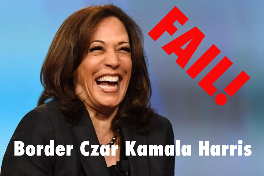 Border Czar Kamala Harris Fail